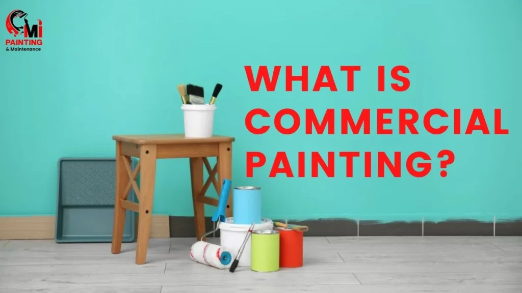 are-commercial-painters-special