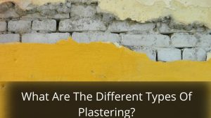 image represents What Are The Different Types Of Plastering?