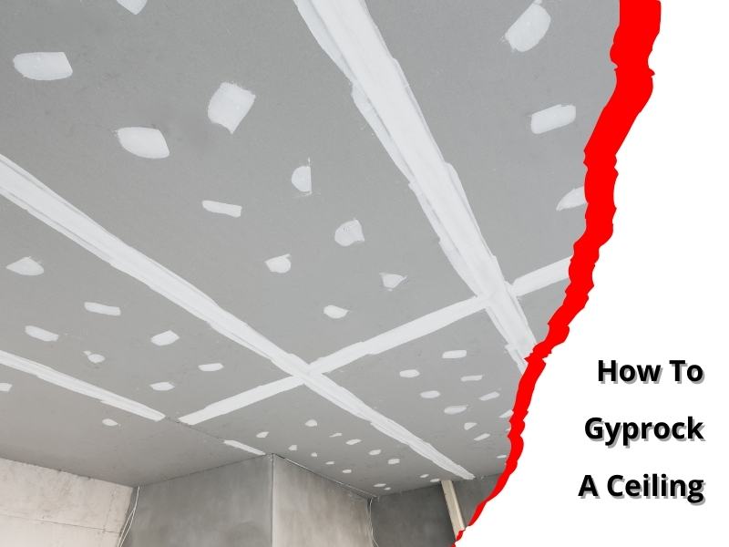 Gyprock ceiling with joint compound applied, showing taped seams and screw holes, titled 'How to Gyprock a Ceiling'.